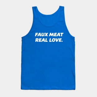 Faux Meat Real Love Go Vegan #2 Tank Top